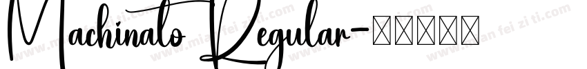 Machinato Regular字体转换